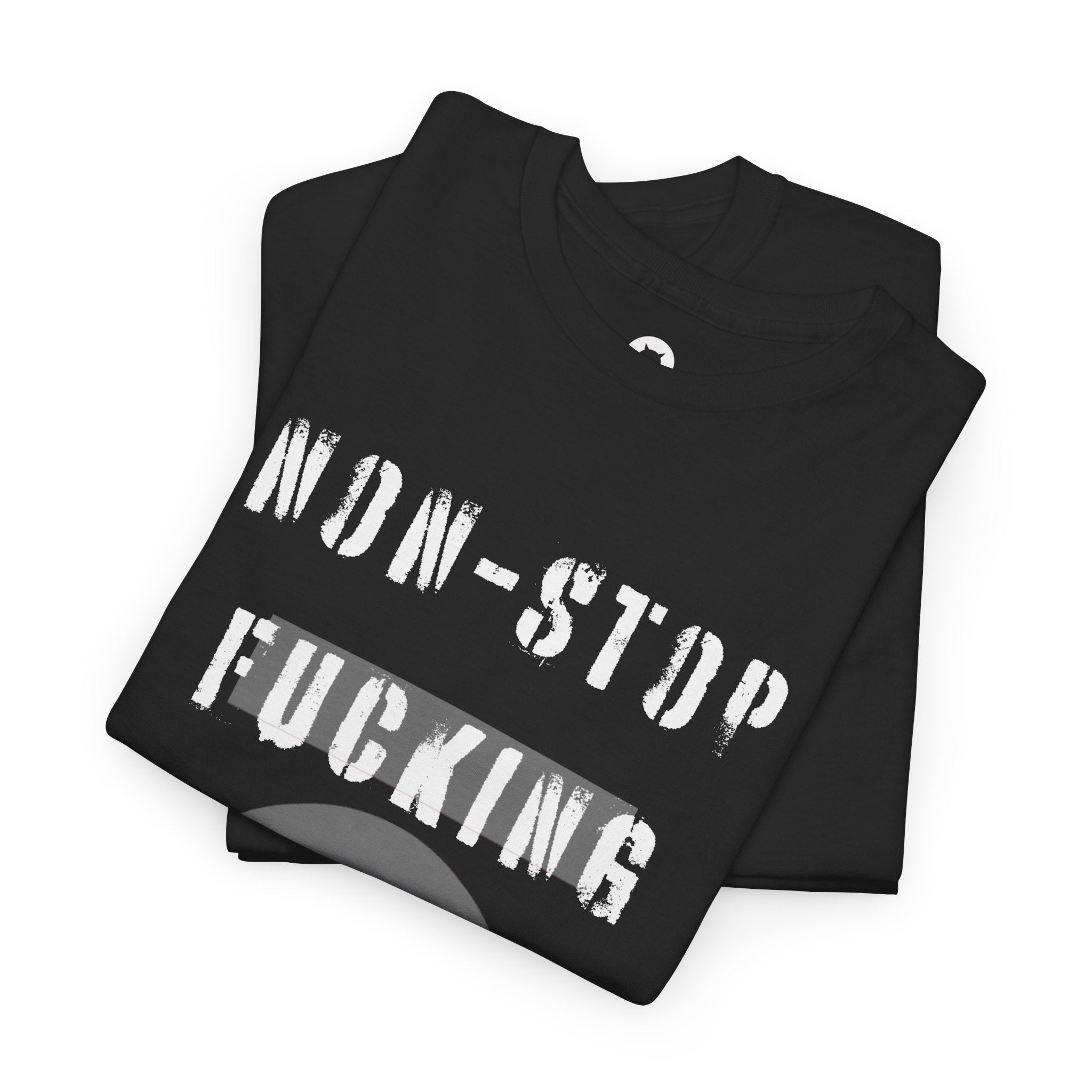 Non-Stop Fucking Metal Unisex Heavy Cotton Tee